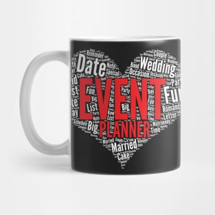 Event planner Heart Shape Word Cloud Planning Party design Mug